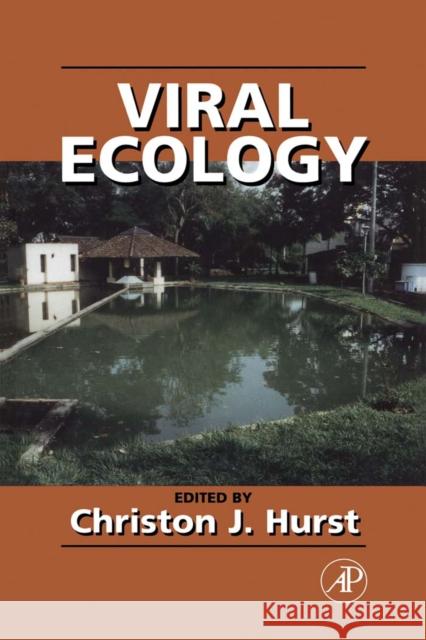 Viral Ecology Christon J. Hurst Christon J. Hurst 9780123626752 Academic Press - książka