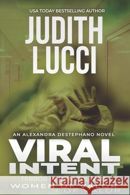 Viral Intent Eric Blumensen Margaret Daly Judith Lucci 9781512340334 Createspace Independent Publishing Platform - książka