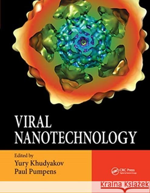 Viral Nanotechnology Yury Khudyakov Paul Pumpens 9780367658779 CRC Press - książka