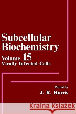 Virally Infected Cells J. R. Harris James R. Harris J. R. Harris 9780306431388 Springer - książka