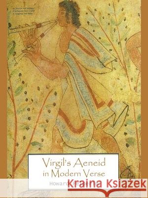 Virgil's Aeneid in Modern Verse Howard Felperin 9781491878194 Authorhouse - książka