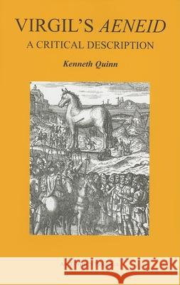 Virgil's Aeneid: A Critical Description Kenneth Quinn 9781904675525 Liverpool University Press - książka