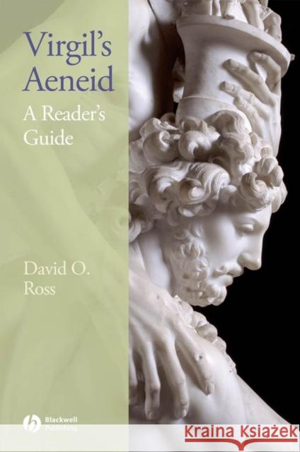 Virgil's Aeneid: A Reader's Guide David (University of Michigan) Ross 9781405159739 Blackwell Publishers - książka