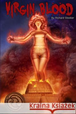 Virgin Blood Richard Stooker 9780692235416 In Dreams Extreme Press - książka