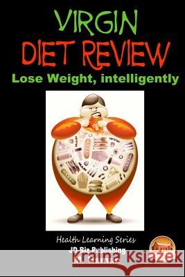 Virgin Diet Review - Lose Weight, intelligently Usman, M. 9781505667288 Createspace - książka