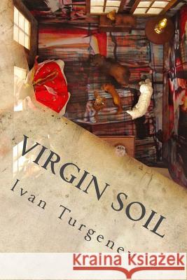 Virgin Soil Ivan Turgenev 9781537008479 Createspace Independent Publishing Platform - książka