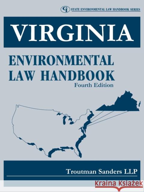 Virginia Environmental Law Handbook Troutman Sanders Troutman 9780865871687 Government Institutes - książka