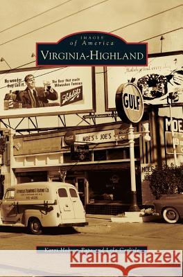 Virginia-Highland Karri Hobson-Pape, Lola Carlisle 9781531659059 Arcadia Publishing Library Editions - książka