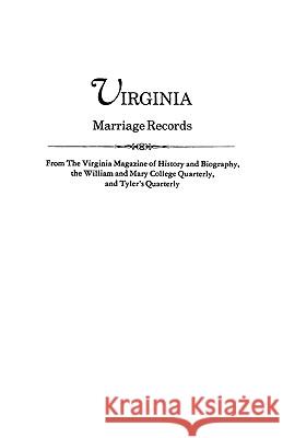 Virginia Marriage Records Virginia 9780806309835 Genealogical Publishing Company - książka