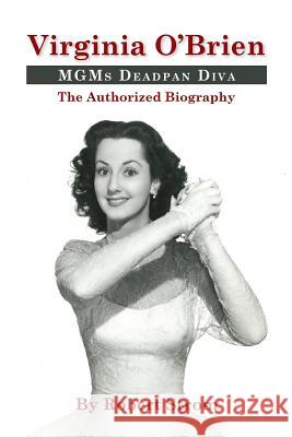 Virginia O'Brien: Mgm's Deadpan Diva Robert Strom 9781629332192 BearManor Media - książka