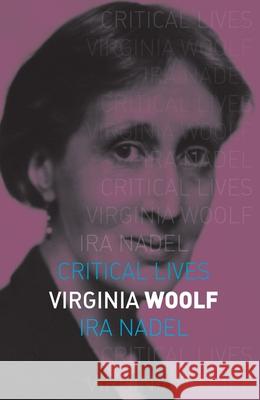 Virginia Woolf IRA Nadel 9781780236667 Reaktion Books - książka