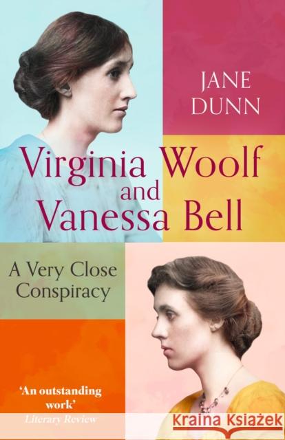 Virginia Woolf And Vanessa Bell: A Very Close Conspiracy Jane Dunn 9781860498510 Little, Brown Book Group - książka
