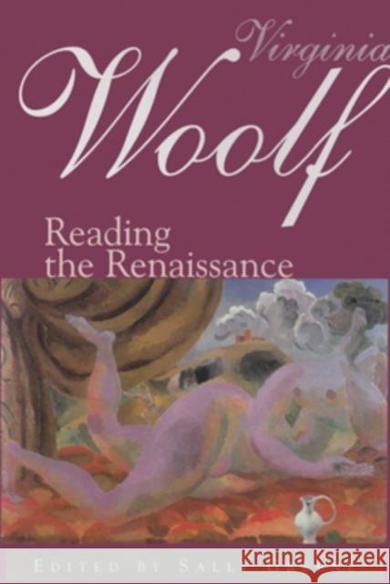 Virginia Woolf: Reading the Renaissance Greene, Sally 9780821412695 Ohio University Press - książka