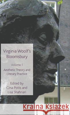 Virginia Woolf's Bloomsbury, Volume 1: Aesthetic Theory and Literary Practice Potts, G. 9780230517660 Palgrave MacMillan - książka