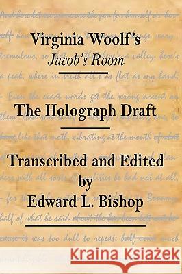 Virginia Woolf's Jacob's Room: The Holograph Draft Edward L. Bishop 9781935625001 Pace University Press - książka