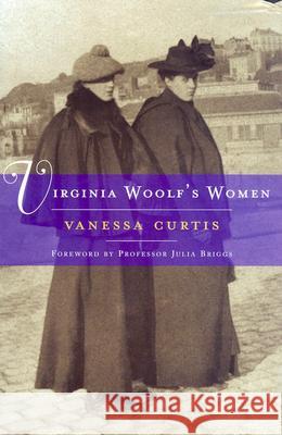 Virginia Woolf's Women Vanessa Curtis Julia Briggs 9780299183400 University of Wisconsin Press - książka