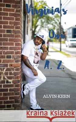 Virginia's Own A.Z. Alvin Keen 9781952833229 Tjs Publishing House - książka