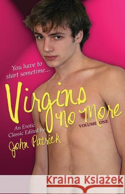 Virgins No More John Patrick 9781613030561 STARbooks Press - książka