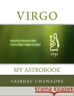 Virgo: My AstroBook Chawadre, Vaibhav 9781530680306 Createspace Independent Publishing Platform - książka