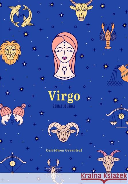 Virgo Zodiac Journal: (Astrology Blank Journal, Gift for Women) Greenleaf, Cerridwen 9781684810895 Yellow Pear Press - książka