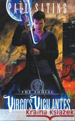 Virgo\'s Vigilantes Paul Sating 9781732261792 Paul Sating - książka