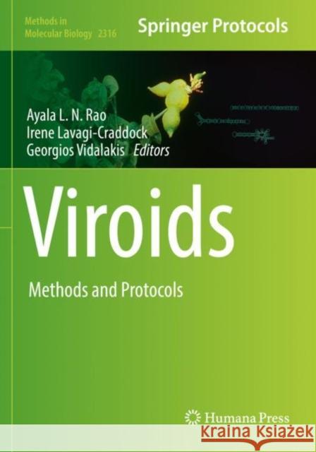 Viroids: Methods and Protocols Ayala L. N. Rao Irene Lavagi-Craddock Georgios Vidalakis 9781071614662 Humana - książka