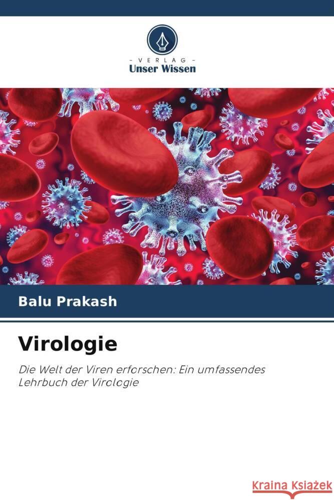 Virologie Balu Prakash 9786207402083 Verlag Unser Wissen - książka