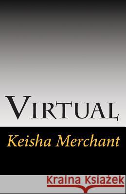 Virtual: Going Deeper Keisha Lanell Merchant 9781508695431 Createspace - książka