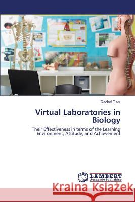 Virtual Laboratories in Biology Oser Rachel 9783659636400 LAP Lambert Academic Publishing - książka