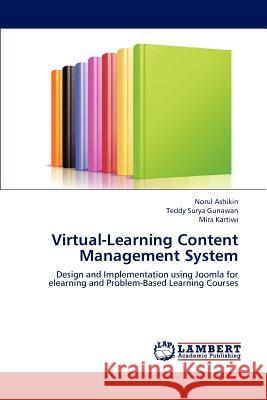 Virtual-Learning Content Management System Norul Ashikin Teddy Surya Gunawan Mira Kartiwi 9783659181139 LAP Lambert Academic Publishing - książka