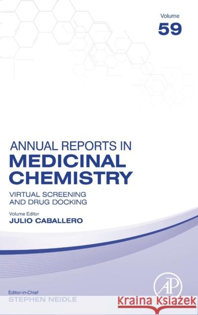 Virtual Screening and Drug Docking: Volume 59 Julio Caballero 9780323985956 Academic Press - książka