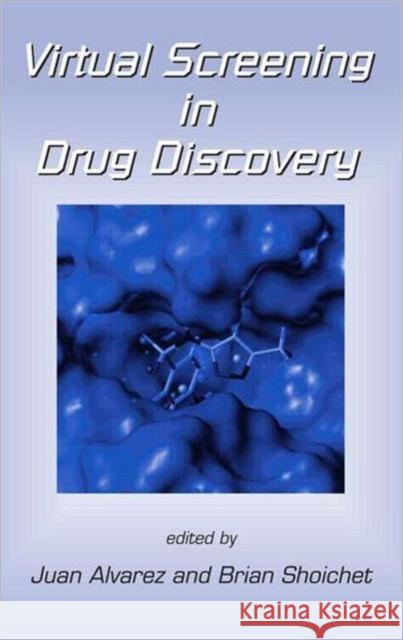 Virtual Screening in Drug Discovery Alvarez                                  Alvarez Juan                             Shoichet Brian 9780824754792 CRC - książka