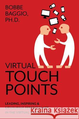 Virtual Touchpoints Bobbe Baggio 9780991405138 Advantage Learning Technologies, Inc. - książka
