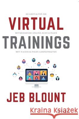 Virtual Trainings dt. Jeb Blount 9783527511181 Wiley - książka