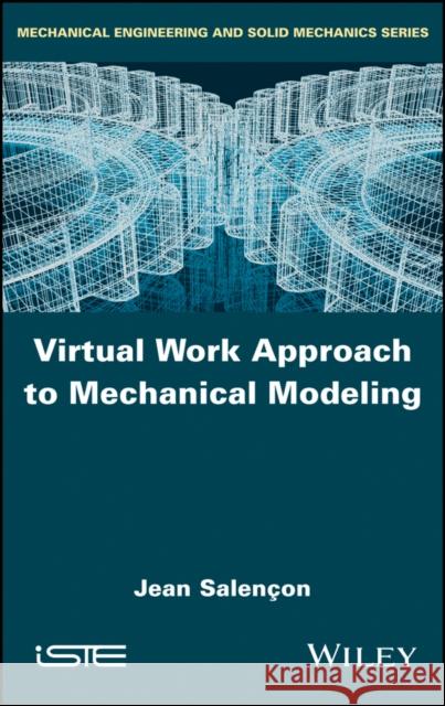 Virtual Work Approach to Mechanical Modeling Jean Salen&sigma 9781786302953 Wiley-Iste - książka