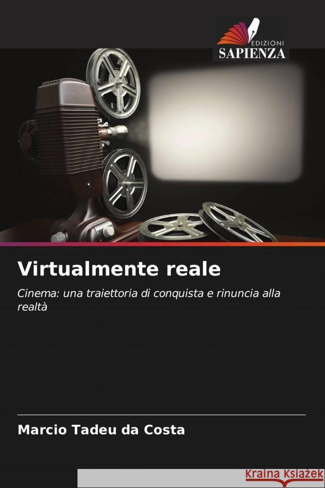 Virtualmente reale Marcio Tadeu D 9786205861288 Edizioni Sapienza - książka