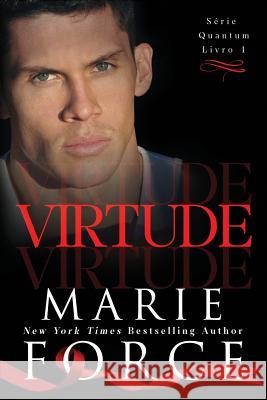 Virtude Marie Force Andreia Barboza Luizyana Poletto 9781946136862 HTJB, Inc. Powered by Everafter Romance - książka