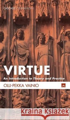 Virtue Olli-Pekka Vainio 9781498237529 Cascade Books - książka