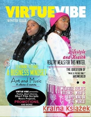 Virtue Vibe Winter Issue 2022 Deborah Banks Sophia Banks Jacob Johnson 9781329527041 Lulu.com - książka