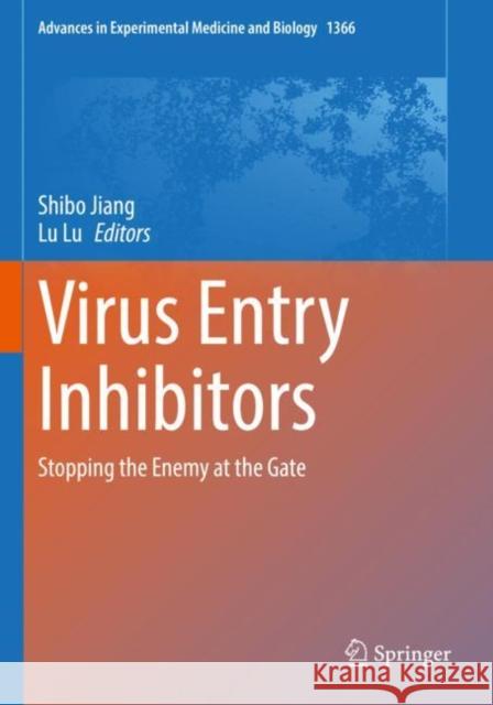 Virus Entry Inhibitors  9789811687044 Springer Nature Singapore - książka