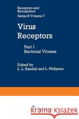 Virus Receptors: Part 1: Bacterial Viruses Longberg-Holm, K. 9789401169202 Springer - książka