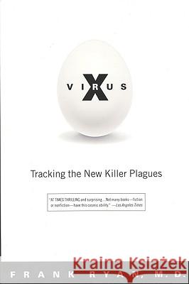 Virus X: Tracking the New Killer Plagues Frank Ryan 9780316763066 Back Bay Books - książka