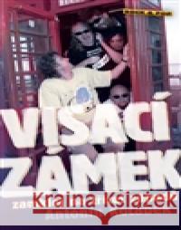 Visací zámek AntonÃ­n KocÃ¡bek 9788072871803 MaÅ¥a - książka