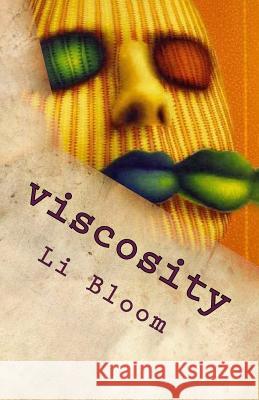 viscosity: verse Bloom, Li 9781507709498 Createspace - książka