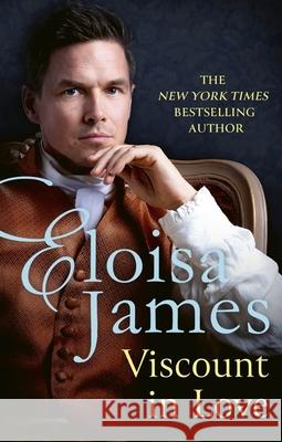 Viscount in Love Eloisa James 9780349442785 Little, Brown Book Group - książka