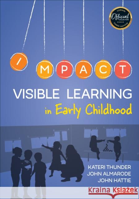 Visible Learning in Early Childhood Kateri Thunder John T. Almarode John Hattie 9781071825686 SAGE Publications Inc - książka