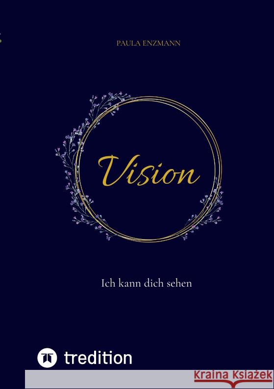 Vision Enzmann , Paula 9783347603523 tredition - książka