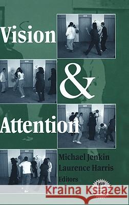 Vision and Attention Laurence R. Harris Michael R. M. Jenkin 9780387950587 Springer - książka