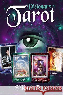 Visionary Tarot: Ultimate Companion MS S. Rose 9781540841667 Createspace Independent Publishing Platform - książka