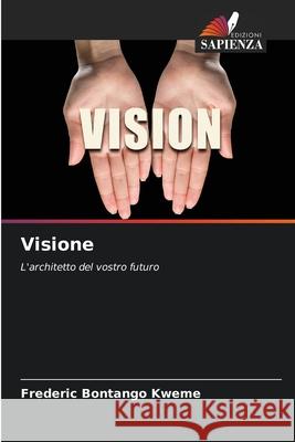 Visione Frederic Bontang 9786209072802 Edizioni Sapienza - książka